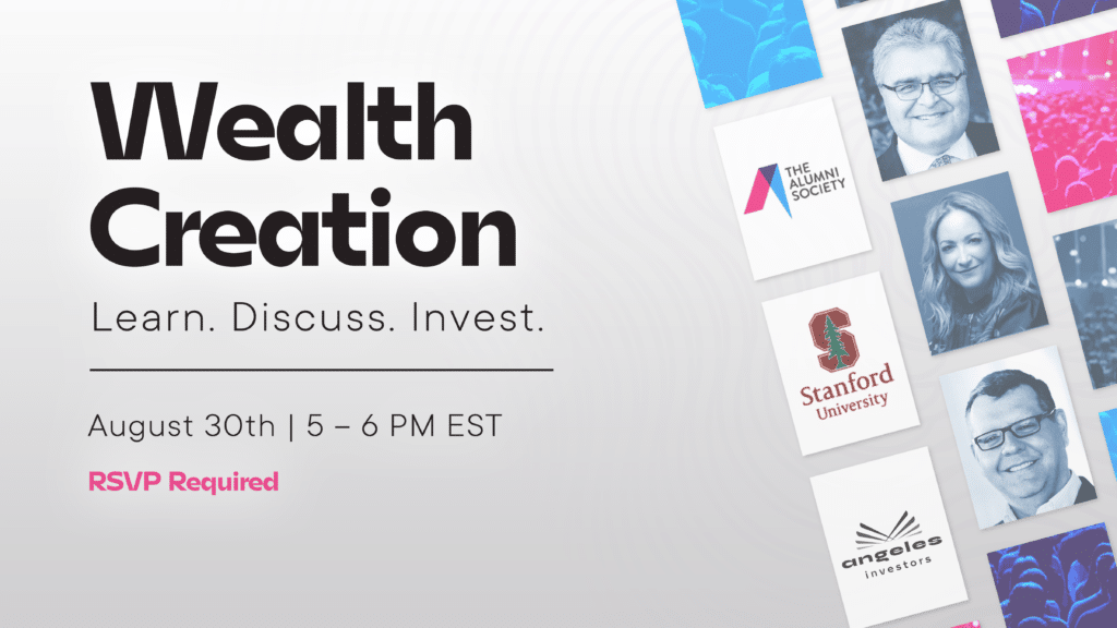 Major takeaways from Wealth Creation Series: Stanford Edition.